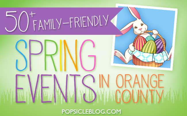spring-easter-kid-activities-in-orange-county