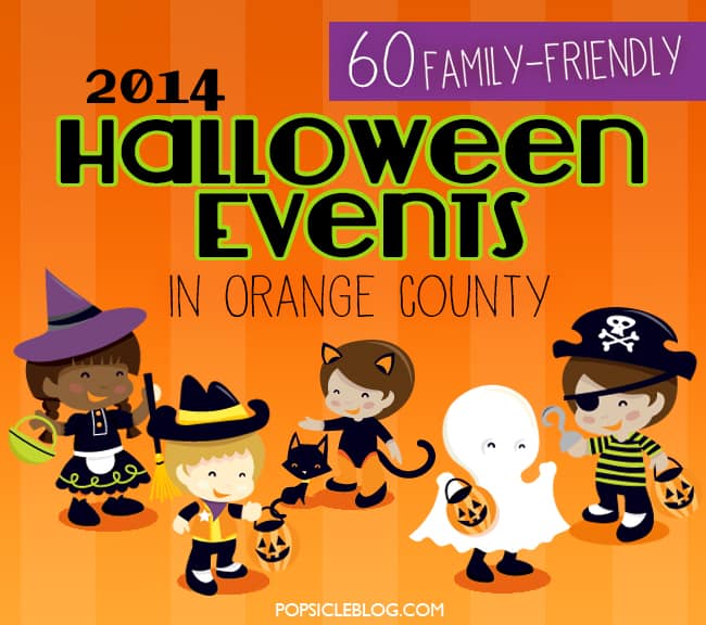 60 Orange County HALLOWEEN EVENTS For Kids Families 2014
