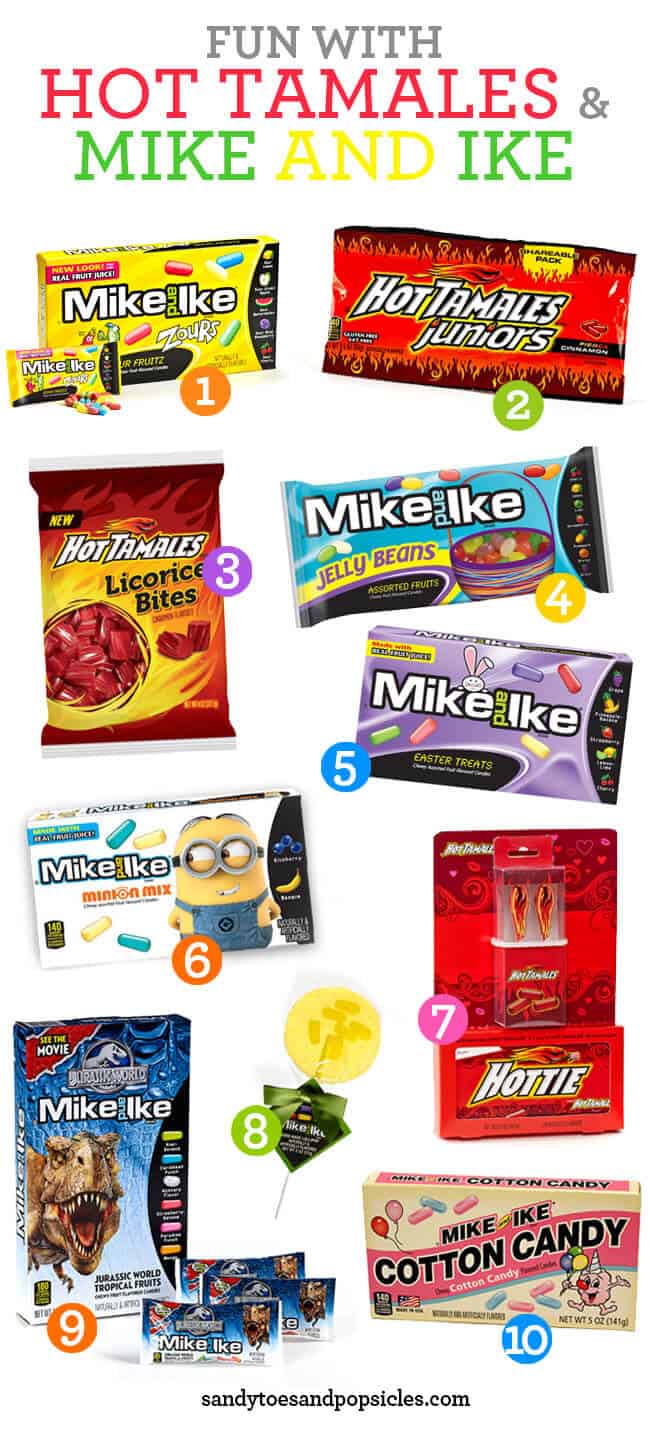 Hot Tamales and Mike and Ike