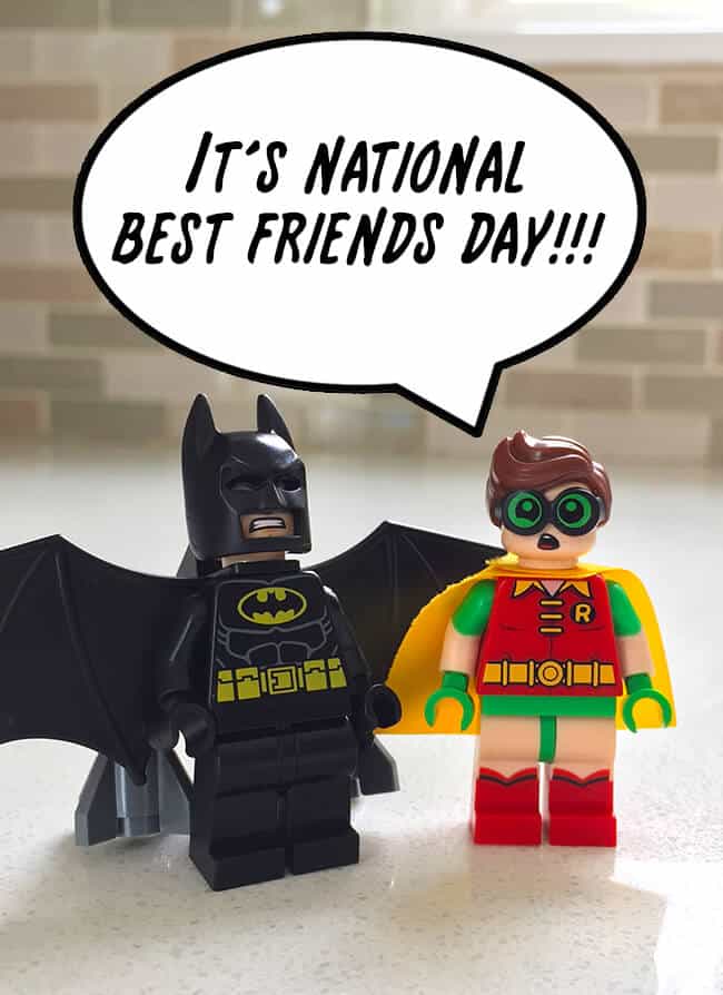 Celebrate National Best Friends Day with LEGO Batman - Popsicle Blog