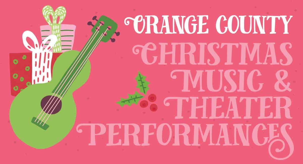 Best Christmas Events in Orange County [2023] Popsicle Blog