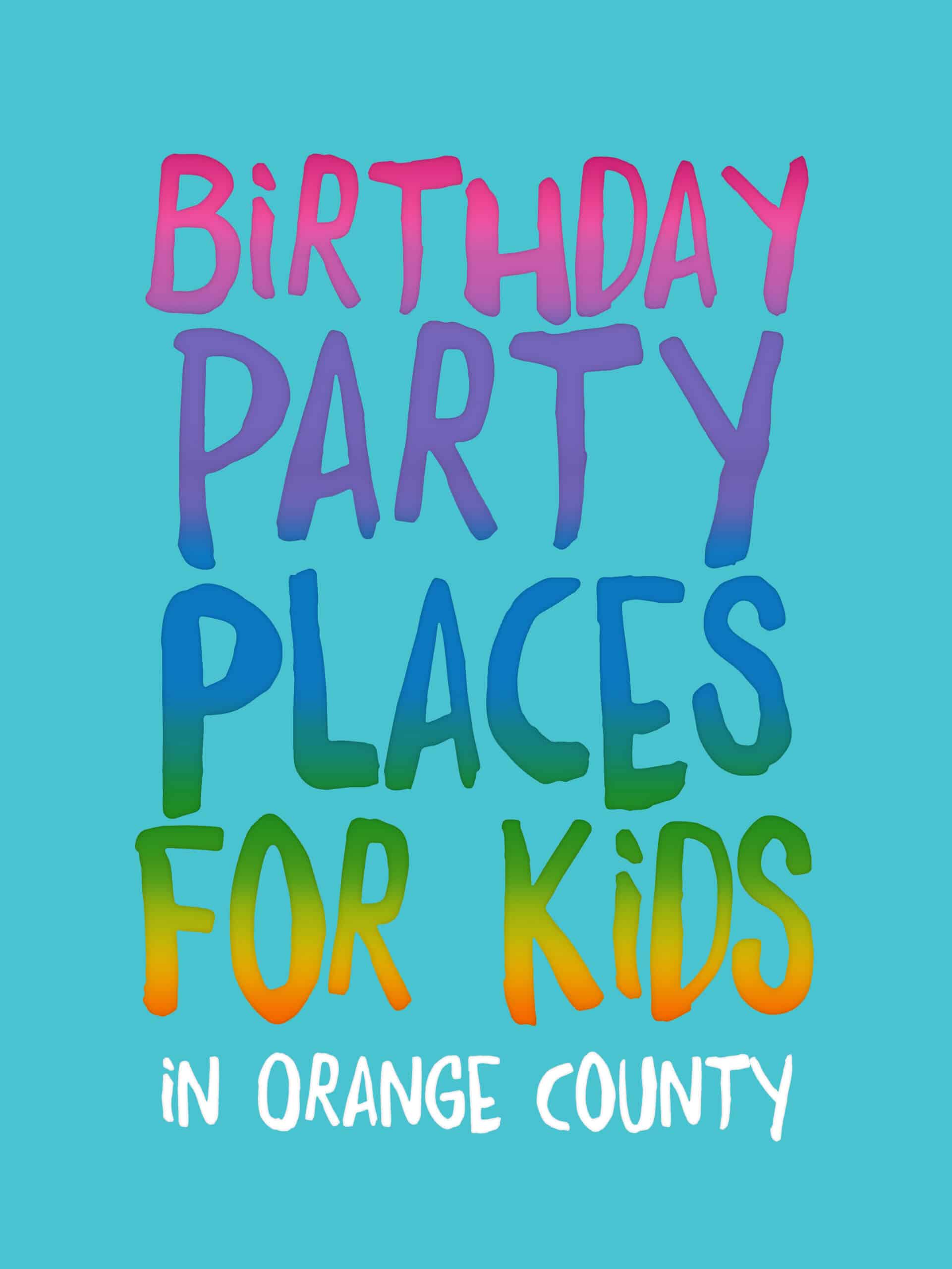 Birthday Party Places For Teens