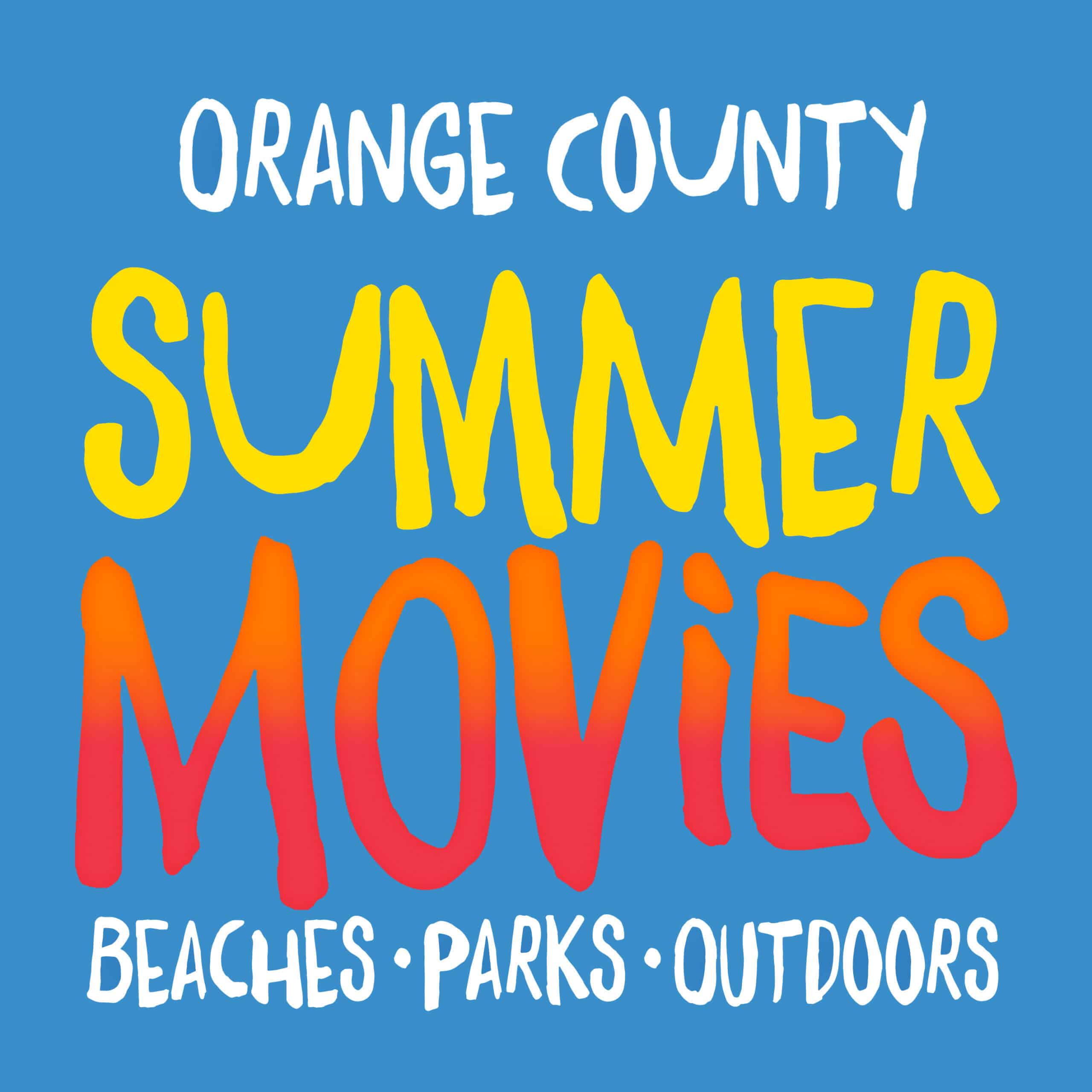 2024 Summer Movies in the Park, Movies on the Beach a d Outdoor Movies.
